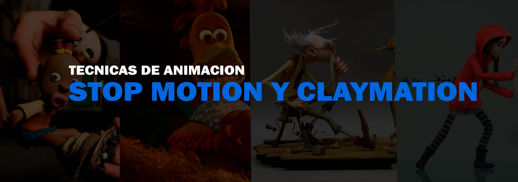 Técnicas de animacion: Stop Motion y Claymation