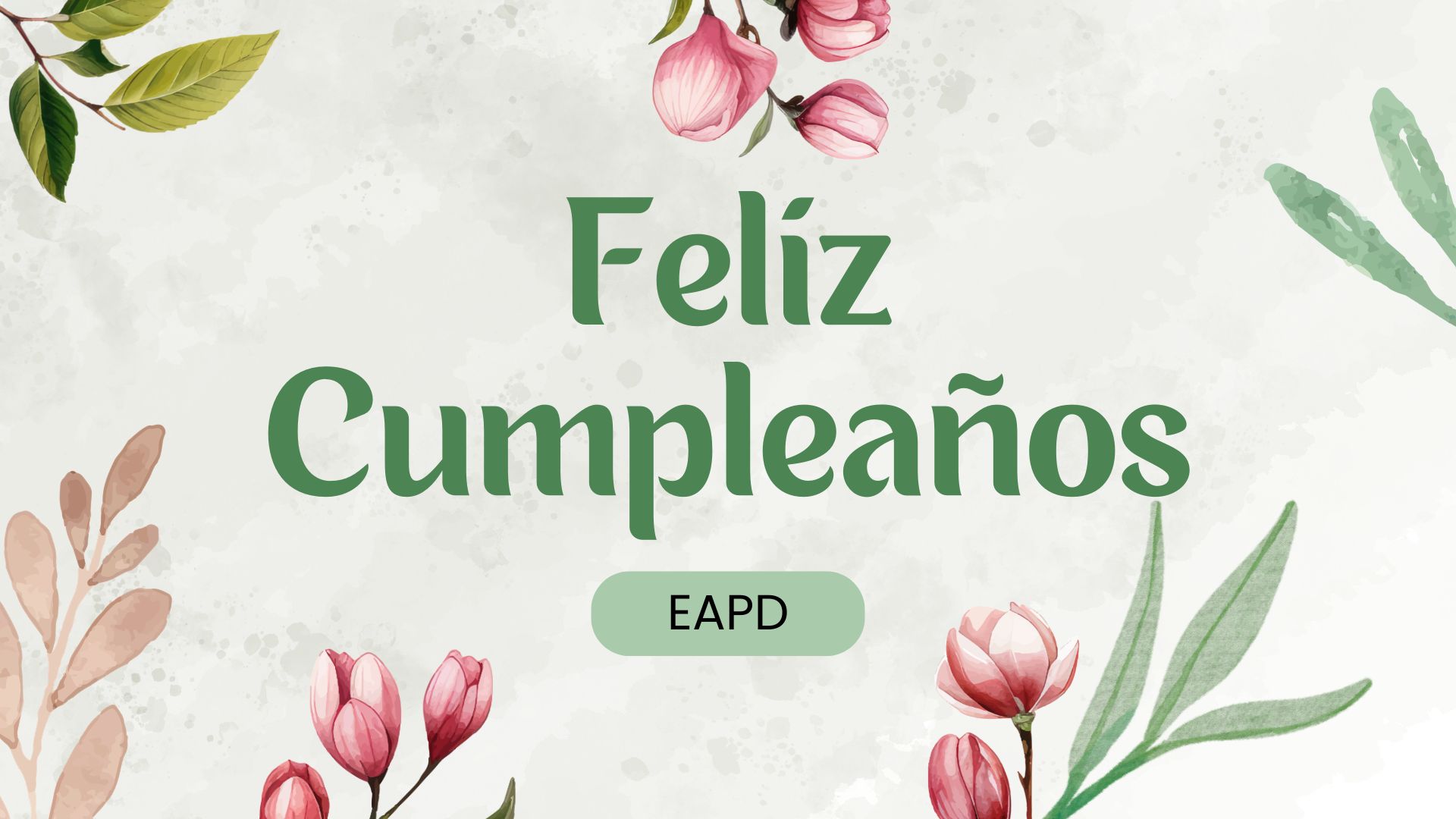 Feliz Cumpleaños Abril