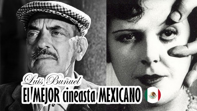 Luis Buñuel el mejor cineasta mexicano