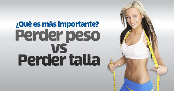 perder-peso-vs-talla